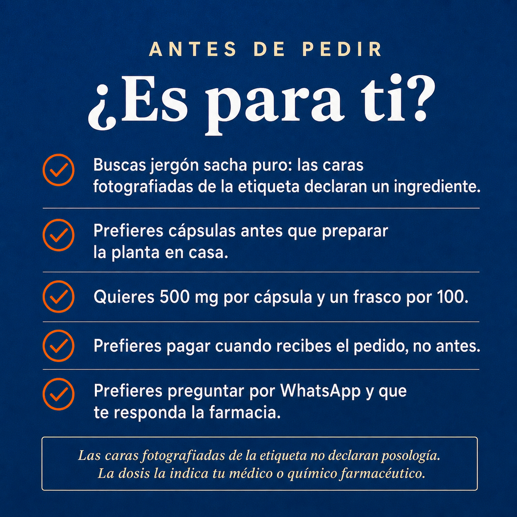 Jergón sacha 500 mg — ¿es para ti?